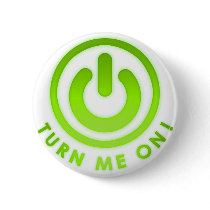 Power Button - Turn Me on