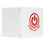 Power Button - Turn Me on Binders