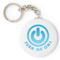 Power Button - Turn Me on Key Chains