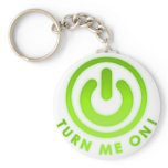 Power Button - Turn Me on Key Chains
