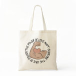Power of love must overcome love of power canvas bag