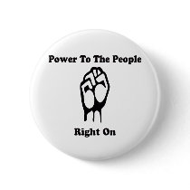Power To The People buttons