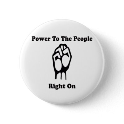 Power To The People buttons