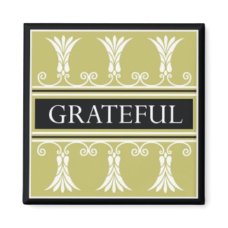 Power Word For Motivation - GRATEFUL magnet