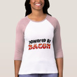 Powered by Bacon T Shirt