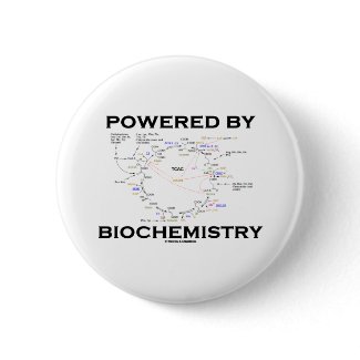 Powered By Biochemistry (Krebs Cycle) button