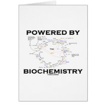 Powered By Biochemistry (Krebs Cycle) Card
