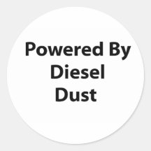 powered by diesel dust stickers