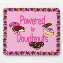 Powered by Doughnuts mousepads by doughnutdiva Powered by Doughnuts mousepads