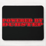POWERED BY DUBSTEP mousepads