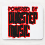 powered by DUBSTEP music mousepads