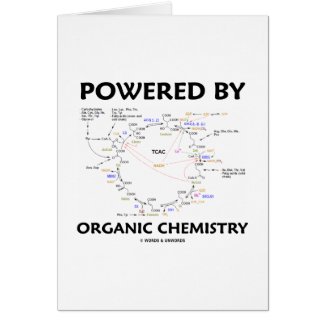 Powered By Organic Chemistry (Krebs Cycle) card