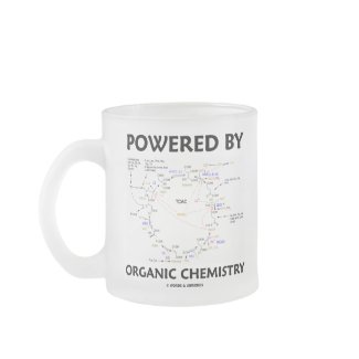 Powered By Organic Chemistry (Krebs Cycle) mug