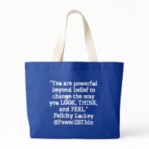 Powerful Beyond Belief bags by Power2BThin Powerful Beyond Belief bags
