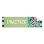 Practice Bumper Stickers