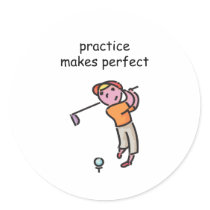 Practice Makes Perfect Golf Design Stickers