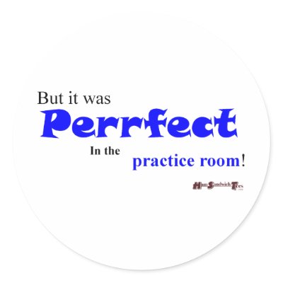 But it was Perrfect in teh Practice Room! - HamSandwichTees.com - mugs, hats, ipad cases, shorts, and more