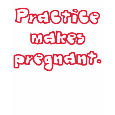 Practice Makes Pregnant (2) Shirt by TeewitMaternity