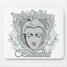 Practice Mindfulness Buddha Mousepad
