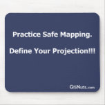 Practice Safe Mapping Mousepad mousepads