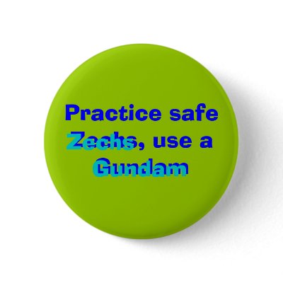 Practice safe Zechs, use a Gundam, Gundam, Zechs pins