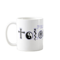 "Practice Tolerance" Mug