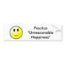 Practice "Unreasonable Happiness" Bumper Stickers
