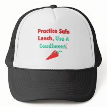 Practise Safe Lunch, Use a Condiment T-Shirts! hats by 50thbirthdaygifts Practise Safe Lunch, Use a Condiment T-Shirts! hats