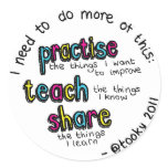 Practise, Teach, Share stickers