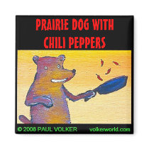 PRAIRIE DOG $3.00 magnets by volkerworld PRAIRIE DOG $3.00 magnets