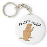 Prairie Doggin Keychains