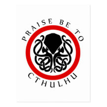 Praise Be To Cthulhu Postcard