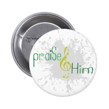 Praise Him button