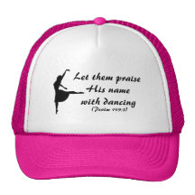 Praise Him with Dancing Hat