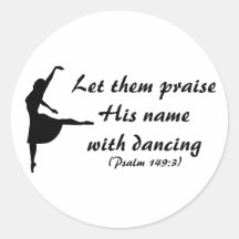 Praise Him With Dancing Stickers