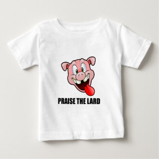 praise the lard t shirt