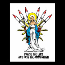 "Praise the Lord, And Pass the Ammunition" - 2 posters