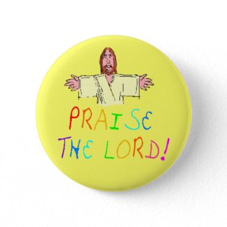 Praise the Lord Button button