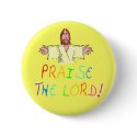Praise the Lord Button