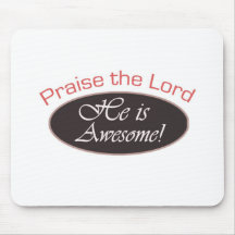 Praise the Lord Mouse Pads