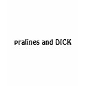 pralines and DICK t-shirts