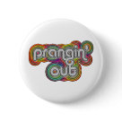 round_button - Slang for drug-induced paranoia.: Sizes 