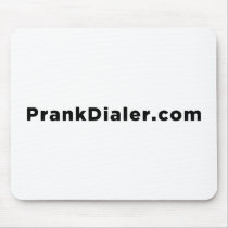 PrankDialer.com Mousepad by PrankDialer PrankDialer.com Mousepad