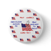 PRAY AMERICA! PINBACK BUTTONS
