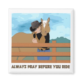 Pray Before You Ride MAGNET magnet