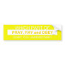 Pray Bumper Stickers