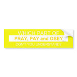 Pray Bumper Stickers