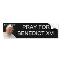 PRAY FOR BENEDICT XVI bumper stickers by tctees PRAY FOR BENEDICT XVI bumper stickers