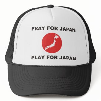 PRAY FOR JAPAN, PLAY FOR JAPAN. hat