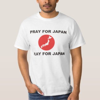 PRAY FOR JAPAN, PLAY FOR JAPAN. shirt